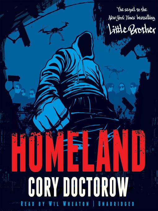 Title details for Homeland by Cory Doctorow - Available